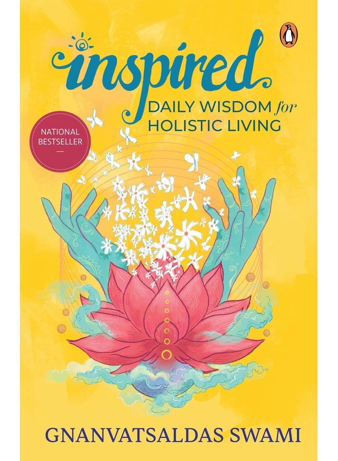 Inspired: Daily Wisdom for Holistic Living | 365 Days of Mindfulness, Spirituality, Motivation & Inner Peace | Transformative Guide for Personal Growth & Wellness